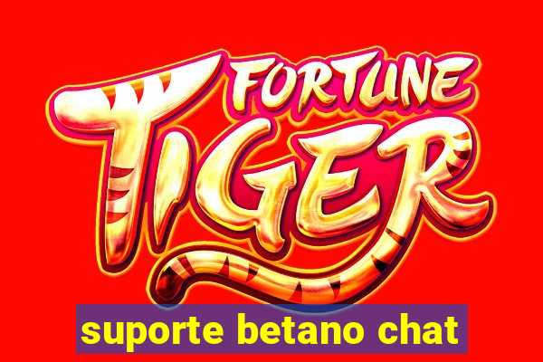 suporte betano chat